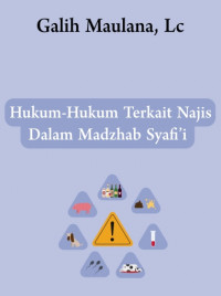 Hukum-hukum Terkait Najis Dalam Madzab
Syafi’i DIGITAL