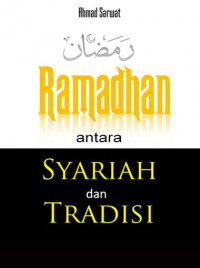 Ramadhan Antara Syariat & Tradisi DIGITAL
