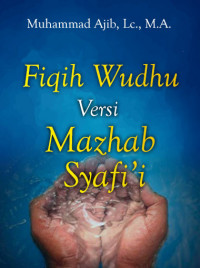 Fiqih Wudhu Versi Madzhab Syafi’iy DIGITAL