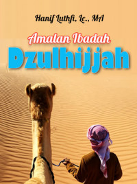 Amalan Ibadah Bulan Dzulhijjah DIGITAL