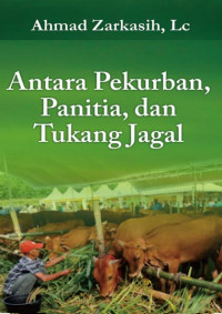 Antara Pekurban, Panitia & Tukang Jagal DIGITAL