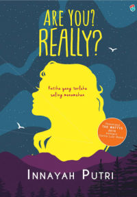 ARE YOU ? REALLY? DIGITAL