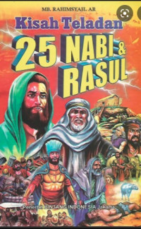 KISAH TELADAN 25 NABI & RASUL