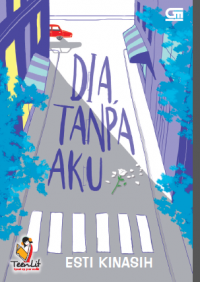 DIA TANPA AKU DIGITAL