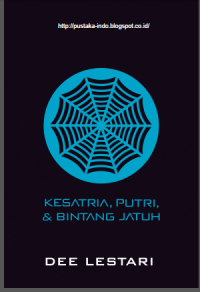 SUPERNOVA 1: KESATRIA, PUTRI, & BINTANG JATUH DIGITAL