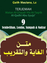 Terjemah Matan 
Abi Syuja’: Sembelihan, Lomba, Sumpah & 
Nadzar DIGITAL