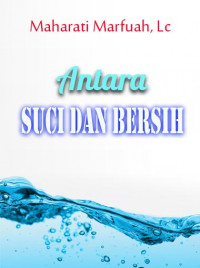 Antara Suci dan Bersih DIGITAL