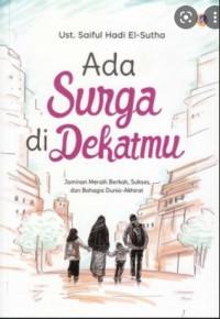 Ada Surga Di Dekatmu