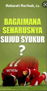 Bagaimana Seharusnya Sujud Syukur DIGITAL