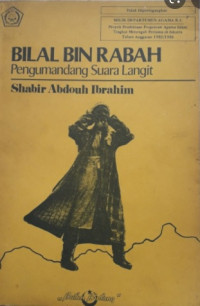 BILAL BIN RABAH PENGUMANDANG SUARA LANGIT