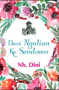 DARI NGALIAN KE SENDOWO