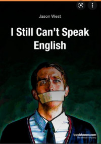 I STILL CAN'T SPEAK ENGLISH DIGITAL