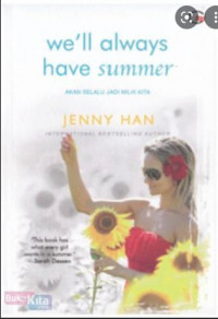 WE'LL ALWAYS HAVE SUMMER
