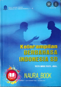 KETERAMPILAN BERBAHASA INDONESIA