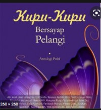 KUPU-KUPU BERSAYAP PELANGI