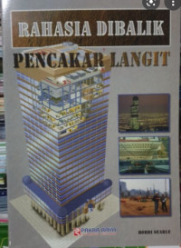 RAHASIA DIBALIK PENCAKAR LANGIT