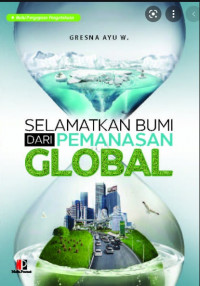 SELAMATKAN BUMI DARI PEMANASAN GLOBAL