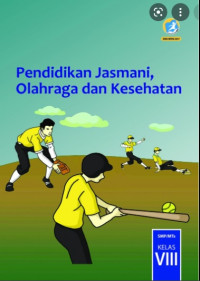 PENDIDIKAN JASMANI,OLAHRAGA dan KESEHATAN 8