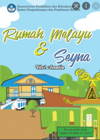 RUMAH MELAYU DAN SEYNA DIGITAL