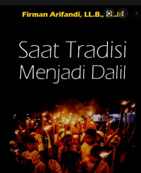 Saat Tradisi Menjadi Dalil DIGITAL
