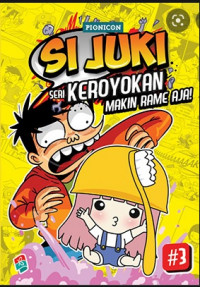 Si Juki seri Keroyokan XGRA AXY! #4