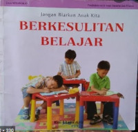 BERKESULITAN BELAJAR