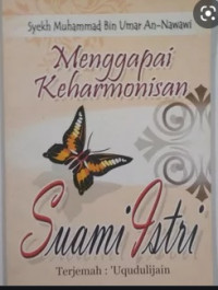 MENGGAPAI KEHARMONISAN SUAMI ISTRI