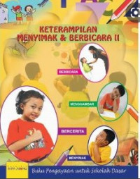 KETRAMPILAN MENYIMAK & BERBICARA II