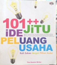101 ++ IDE JITU PELUANG USAHA