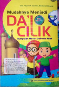 MUDAHNYA MENJADI DA'I CILIK