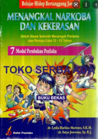 MENANGKAL NARKOBA DAN KEKERASAN