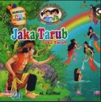 SERI CERITA RAKYAT: JAKA TARUB