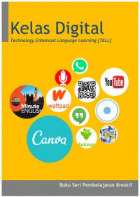 Kelas Digital: Technology Enhanced Language Learning DIGITAL