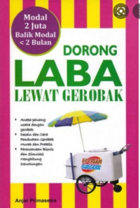 DORONG LABA LEWAT GEROBAK