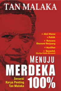 MENUJU MERDEKA 100%