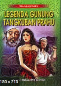 LEGENDA GUNUNG TANGKUBAN PRAHU