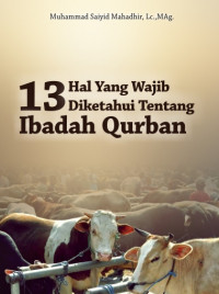 13 Hal Yang Wajib Diketahui Tentang Ibadah Qurban DIGITAL