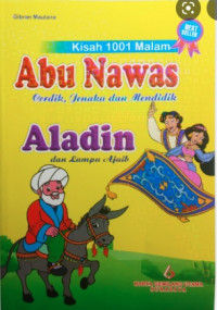Abu Nawas Cerdik Jenaka dan Mendidik Aladin dan Lampu Ajaib