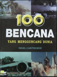Image of 100 BENCANA YANG MENGGUNCANG DUNIA