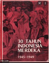 30 TAHUN INDONESIA MERDEKA
