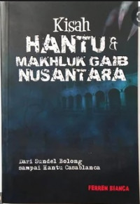 Kantu & Maisah Hkhluk Gaib Nusantara