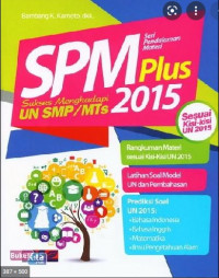 SPM PLUS SUKSES MENGHADAPI UN SMP/MTs 2015