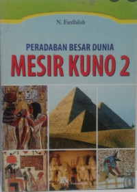 Image of PERADABAN BESAR DUNIA MESIR KUNO 2